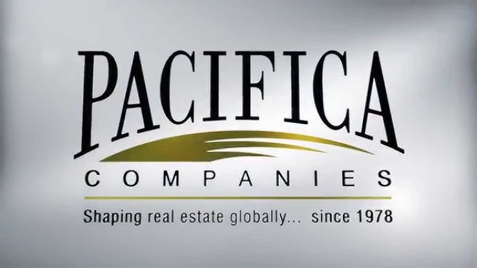 PACIFICA COMPANIES - Shaping real estate globally... since 1978